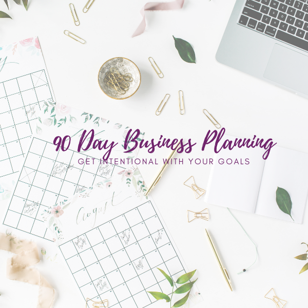 90 Day Business Planning