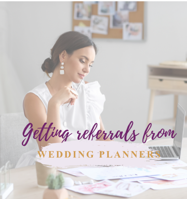 Referrals from wedding planners