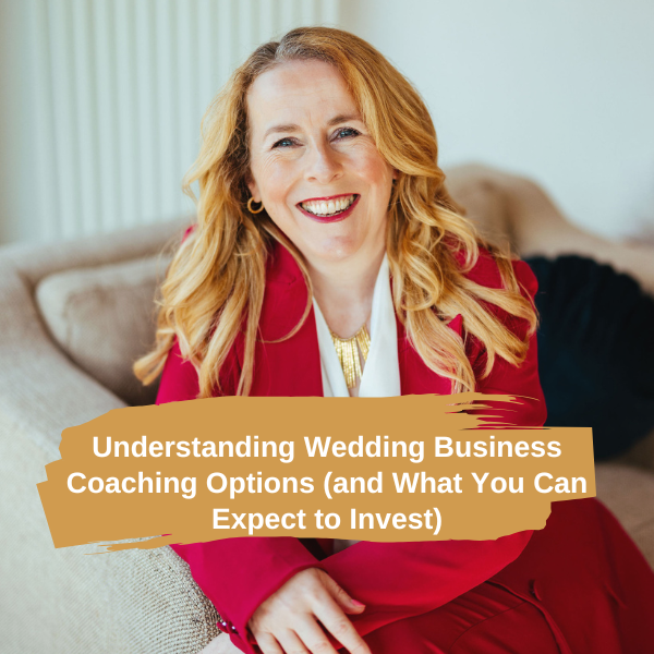 Wedding Business Coaching: Options, Pricing and What to Expect